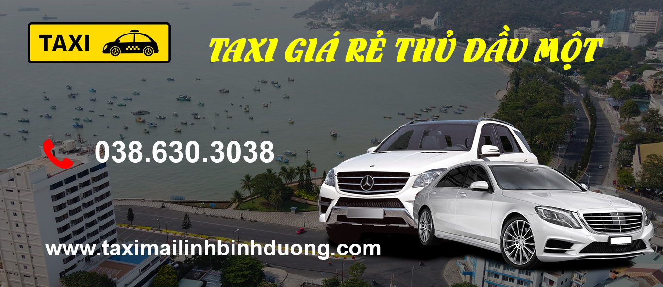 Taxi Giá Rẻ Thủ Dầu Một - Bình Dương
